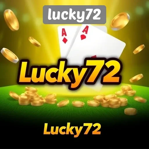 Fitur Menarik di Lucky72 yang Patut Dicoba Gamer